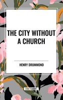 City Without a Church