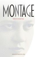 Montage: Works by Debora Vogel
