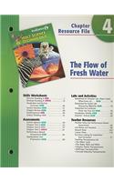 Indiana Holt Science & Technology Chapter 4 Resource File: The Flow of Fresh Water: Grade 6