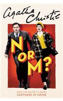 N or M?: A Tommy and Tuppence Mystery: The Official Authorized Edition