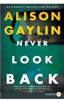 Never Look Back LP