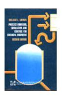 Process Modelling, Simulation and Control for Chemical Engineers