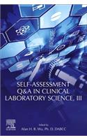Self-Assessment Q&A in Clinical Laboratory Science, III
