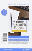 Writing Research Papers: A Complete Guide, Books a la Carte Edition Plus Mylab Writing with Pearson Etext -- Access Card Package
