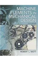 Machine Elements in Mechanical Design [With CDROM]