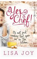 Yes, Chef!