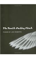 The Trouble-Making Finch: Poems (Illinois Poetry)