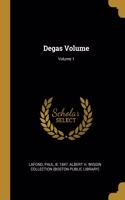 Degas Volume; Volume 1