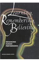 Learning, Remembering, Believing: Enhancing Human Performance