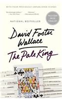 Pale King: An Unfinished Novel