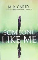 Someone Like Me