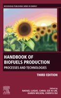 Handbook of Biofuels Production