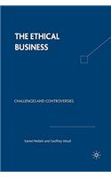 The Ethical Business: Challenges and Controversies