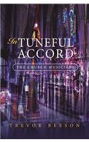 In Tuneful Accord: the Church Musicians