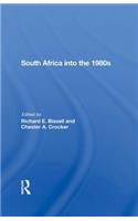 South Africa Into The 1980s