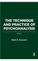 The Technique and Practice of Psychoanalysis: Volume I