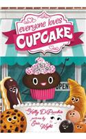 Everyone Loves Cupcake