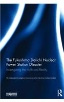 The Fukushima Daiichi Nuclear Power Station Disaster