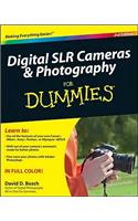 Digital SLR Cameras and Photography For Dummies