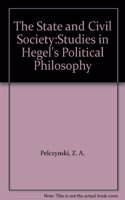 The State and Civil Society:Studies in Hegel's Political Philosophy