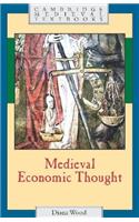 Medieval Economic Thought