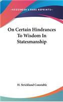 On Certain Hindrances To Wisdom In Statesmanship