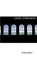 Linnet: A Romance (Large Print Edition)