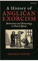 History of Anglican Exorcism