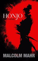 Honjo: The Lost Honjo Masamune(2 A Professor Markov Thriller)