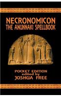 Necronomicon: The Anunnaki Spellbook (Pocket Edition)