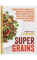 Supergrains: Wheat - Farro - Spelt - Kamut - Amaranth - Buckwheat - Barley - Corn - Wild Rice - Millet - Teff - Sorghum - Chia - Oats - Rice - Rye - Triticale - 
