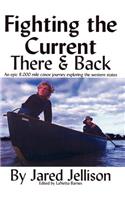 Fighting the Current