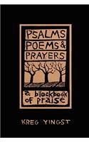 Psalms, Poems, and Prayers