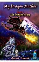 My Dragon Mother