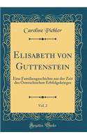 Elisabeth Von Guttenstein, Vol. 2