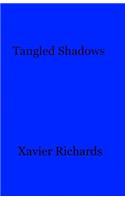 Tangled Shadows