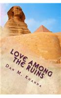 Love Among the Ruins