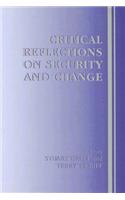 Critical Reflections on Security and Change