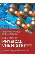 The Elements of Physical Chemistry Solutions Manual
