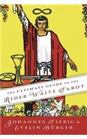 The Ultimate Guide to the Rider Waite Tarot