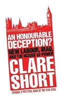 Honourable Deception?