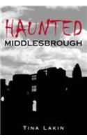 Haunted Middlesbrough