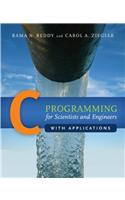 C Programming for Scientists and Engineers with Applications