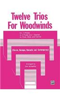 TWELVE TRIOS FOR WOODWINDS