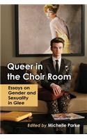 Queer in the Choir Room