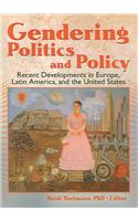 Gendering Politics and Policy