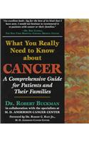 What You Really Need to Know about Cancer