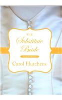 The Substitute Bride
