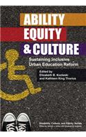 Ability, Equity, & Culture