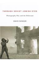Through Soviet Jewish Eyes